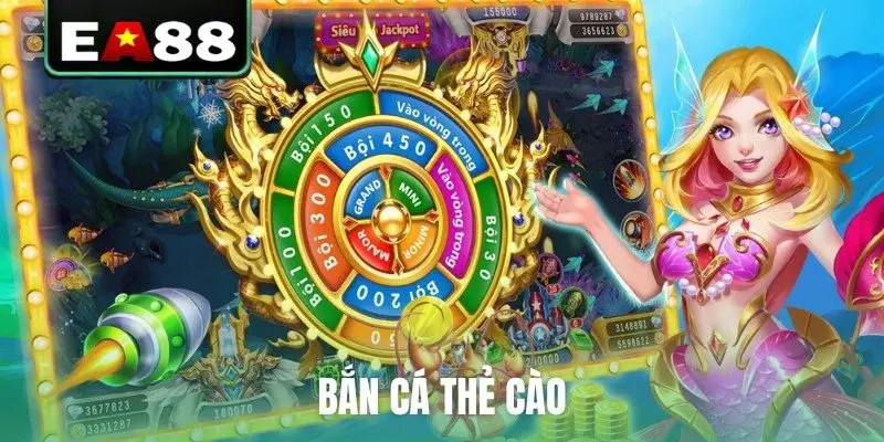 bắn cá thẻ cào