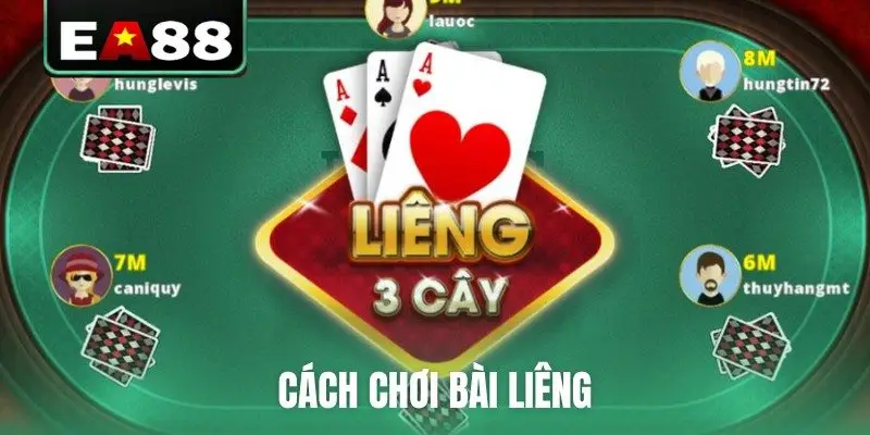 cách chơi bài Liêng