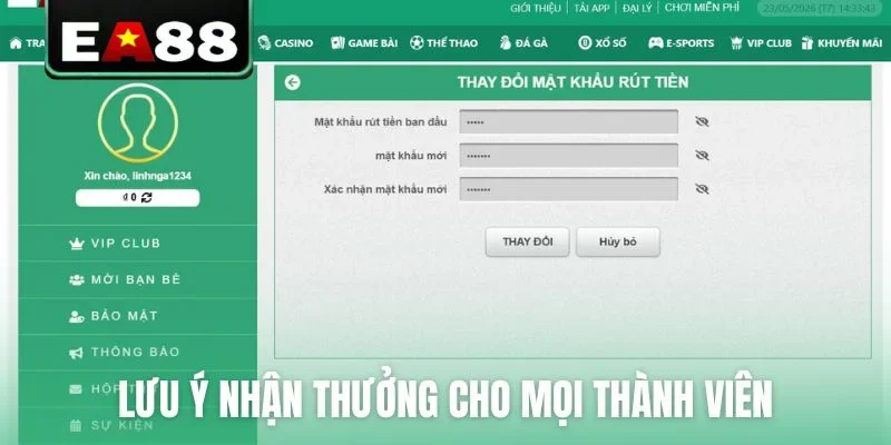 Lưu ý nhận thưởng cho mọi thành viên
